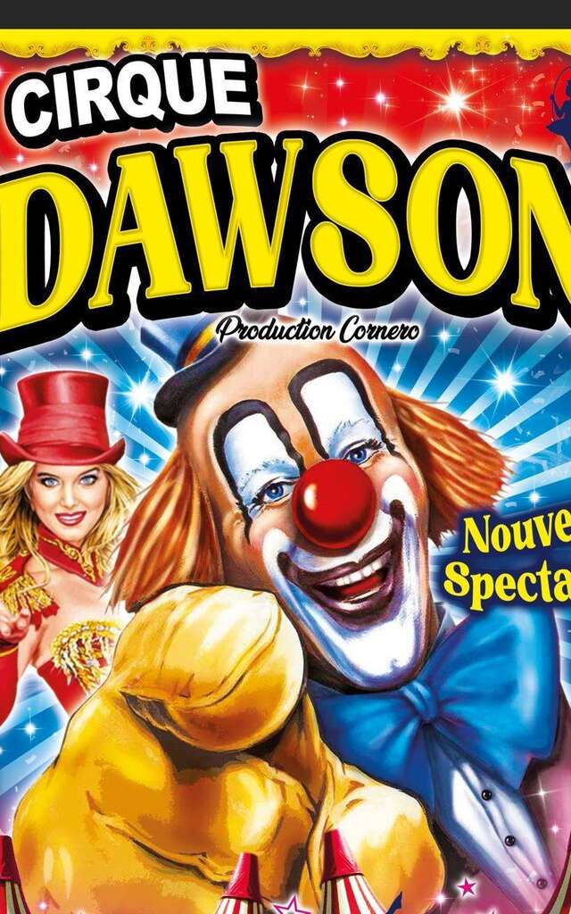 Spectacle enfants- Le Cirque Dawson et ses animaux savants