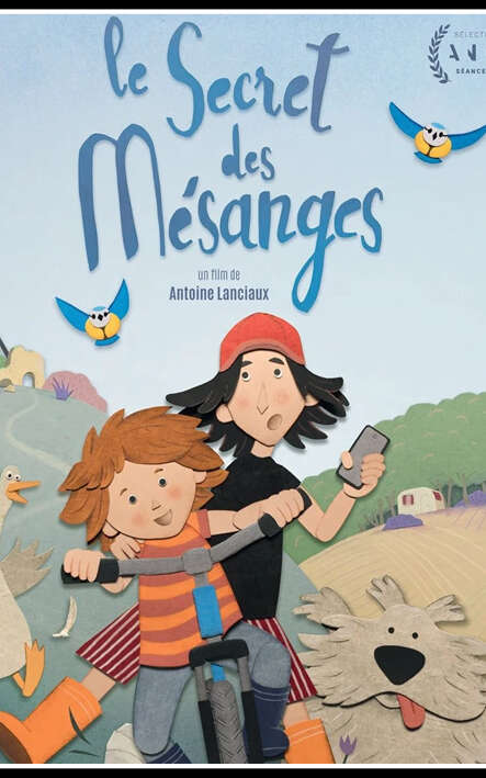 Ciné Filou " Le Secret des Mésanges "