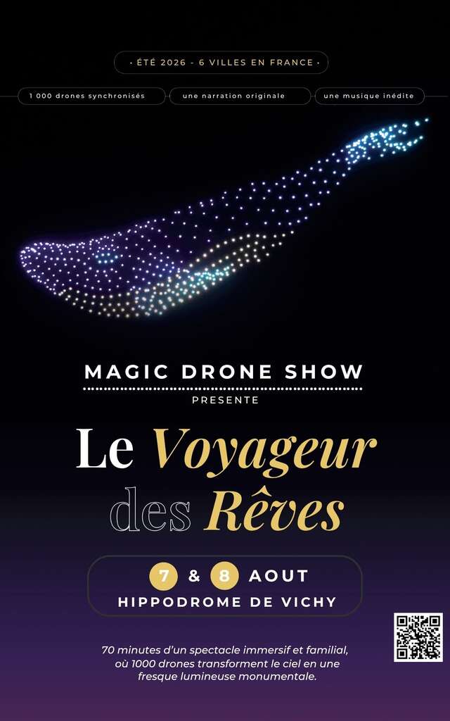 Magic Drone Show - Le Voyageur des Rêves