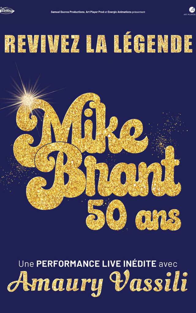 Mike Brandt 50 ans avec Amaury Vassili