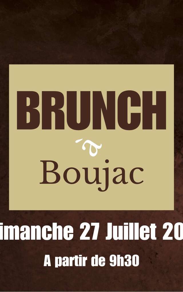 Les Brunchs du Château Boujac.
