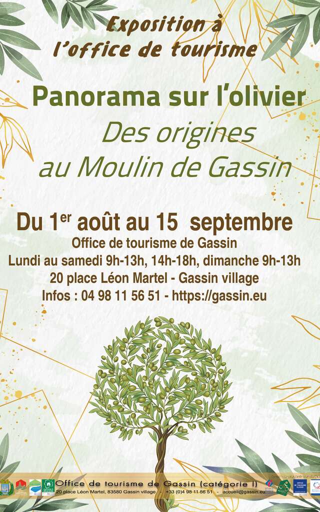 Panorama sur l'olivier : Des origines au Moulin de  Gassin