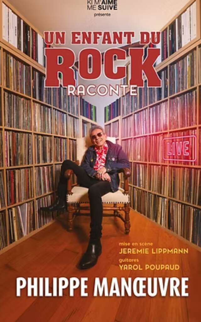 Philippe Manoeuvre - Un enfant du Rock raconte
