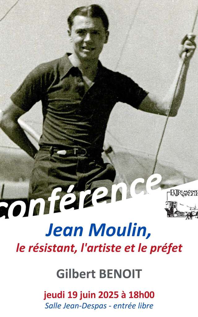 Conference - The life of Jean Moulin