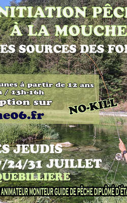 Initiation pêche à la mouche : 10 Juillet