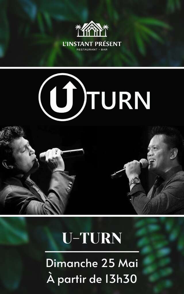 U-Turn en concert à L'instant Présent