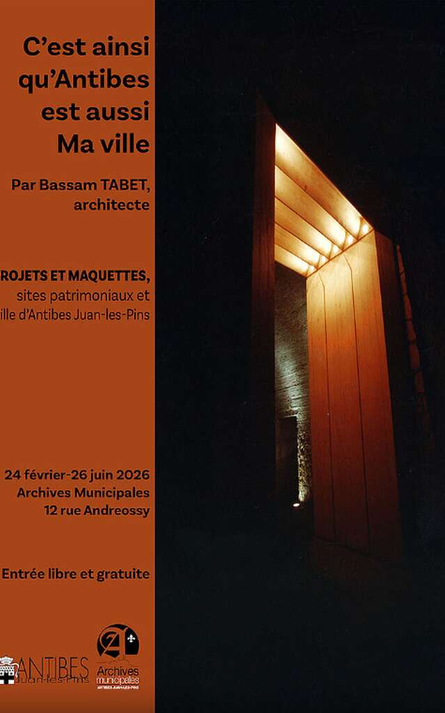 Exposition "C'est ainsi qu'Antibes est aussi Ma ville"