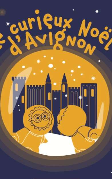 Le Curieux Noël d'Avignon