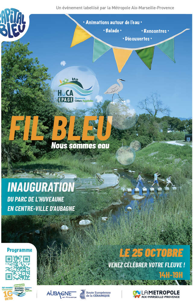 Fil Bleu – Nous sommes eau – Inauguration du parc de l’Huveaune