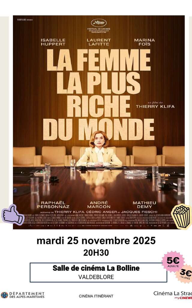 Cinéma Valdeblore " La femme la plus riche du monde "