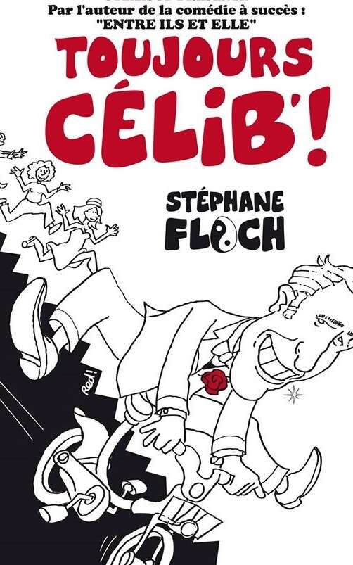 Stéphane Floch dans Toujours célib' !