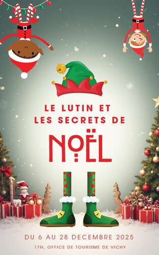 Visite guidée "Le lutin et les Secrets de Noël"