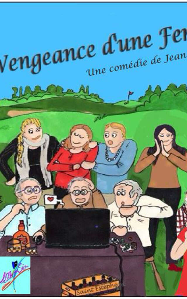 Théâtre  " La Vengeance d'une femme "