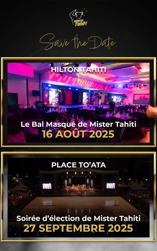 Le bal masqué de Mister Tahiti 2025