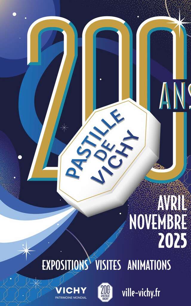 200 ans de la Pastille de Vichy