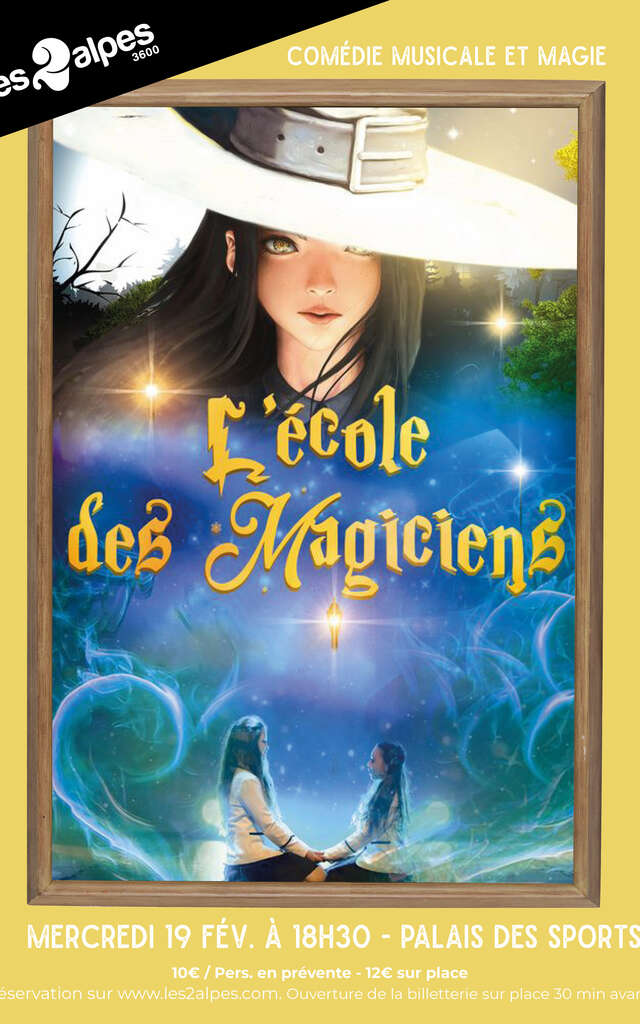 Show "L'école des magiciens"