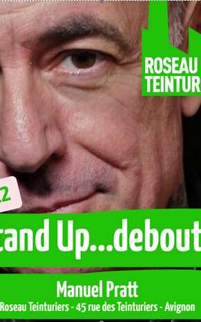 Manuel Pratt - Stand up ..debout !