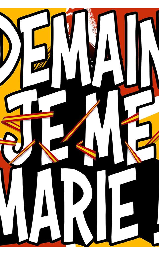 Théâtre  " Demain je me marie ! "
