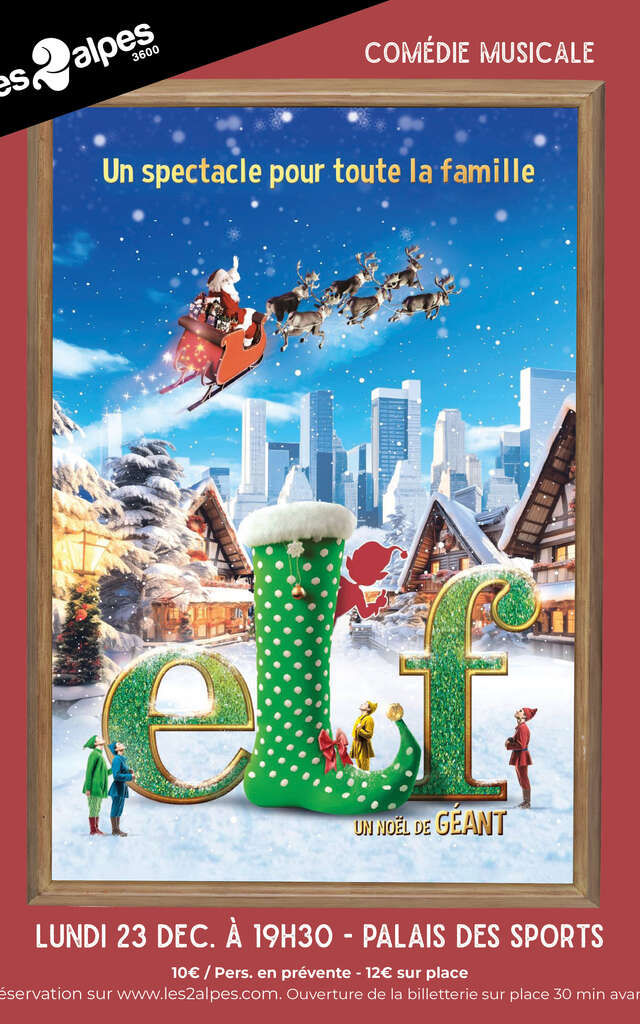 Spectacle "Elf, un Noël de Géant"