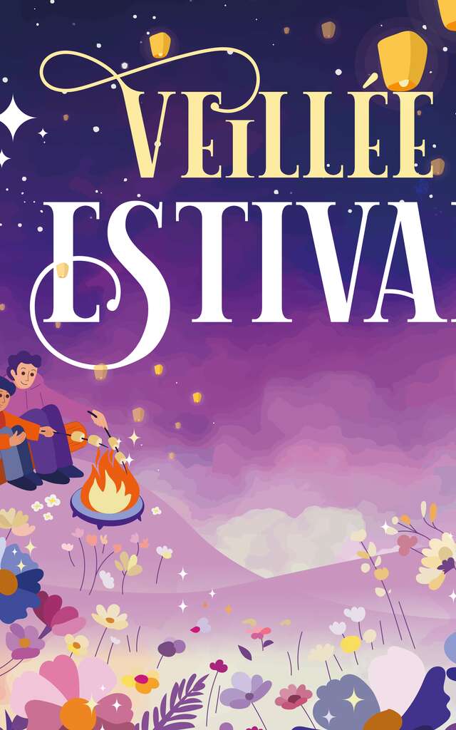 La Veillée Estivale : "Nuit des étoiles filantes"