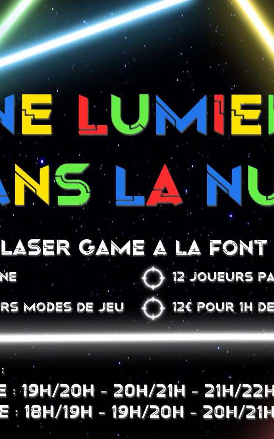 Laser Game "Une lumière dans la nuit"