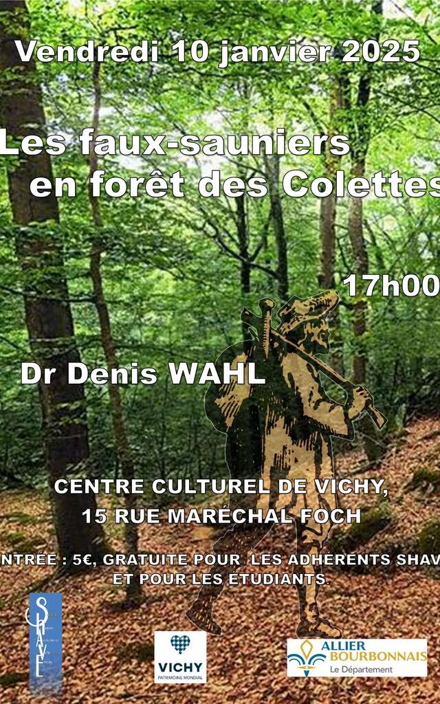 Conférence de la SHAVE : les faux-sauniers en forêt des Colettes, par le Dr Denis WAHL