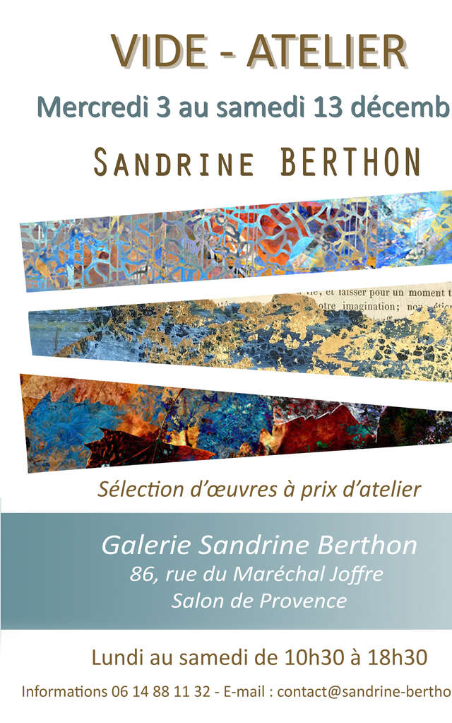 Vide Atelier - Galerie Sandrine Berthon