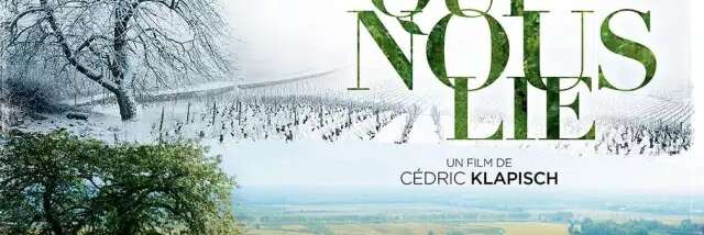 Projection du film "Ce qui nous lie" - Vignobles en Scène