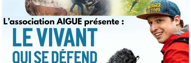Projection : "Le vivant qui se défend"