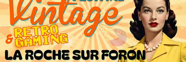Festival Vintage & Rétrogaming