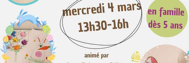 ATELIER CREATIF PRINTEMPS PAQUES