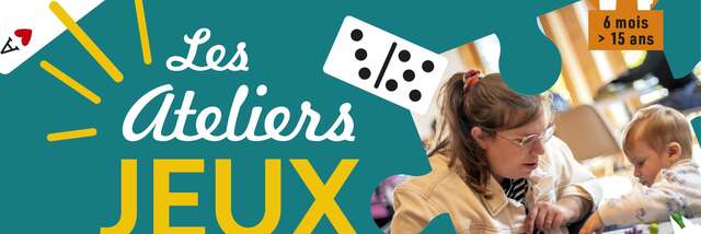 A hauteur de parents : atelier Jeux à Montriond