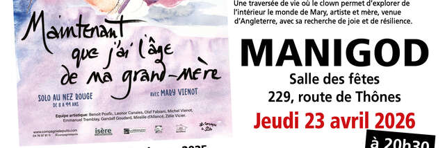 Spectacle "Maintenant que j'ai l'âge de ma grand-mère"