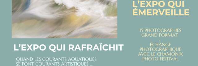 Exposition "Tout un musée dans l'Eau" au Centre Culturel de la Gorge