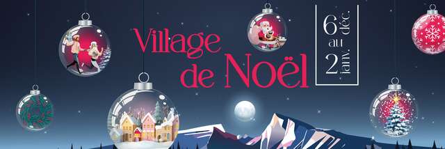 Le Village de Noël