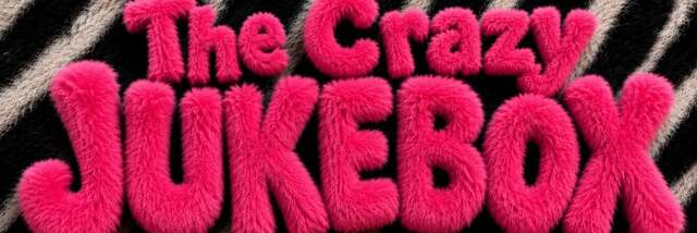 The crazy jukebox