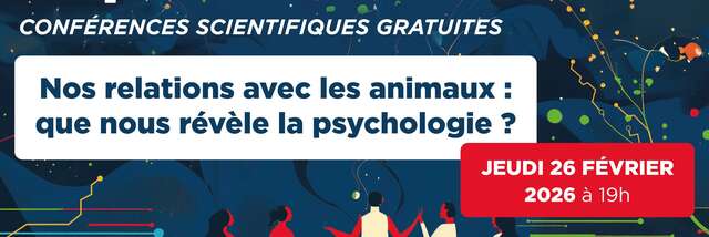 Amphis pour Tous : Conférence "Nos relations avec les animaux : que nous révèle la psychologie ?"