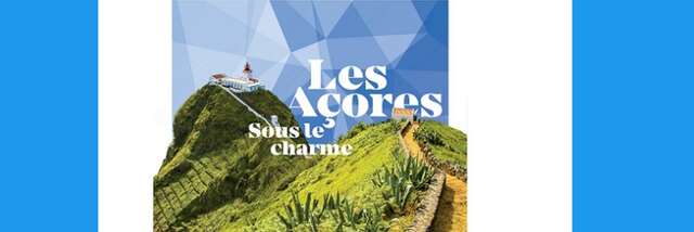 Documentaire "Les Açores sous le charme" au Centre Culturel de la Gorge