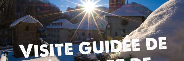 Visite guidée de l'église et de l'abbaye de Sixt-Fer-à-Cheval