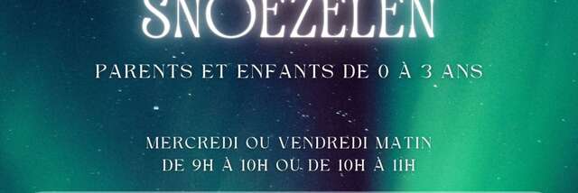 Éveil sensoriel snoezelen parents-enfants