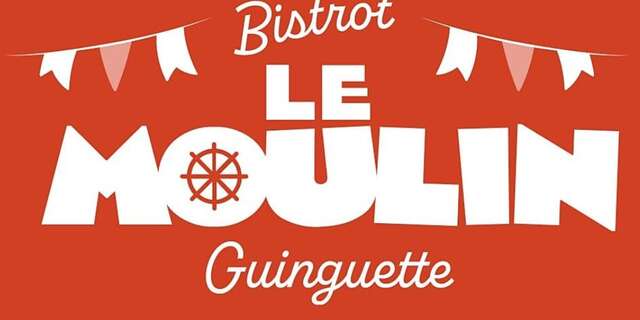 Le Moulin de Coupeau - Guinguette