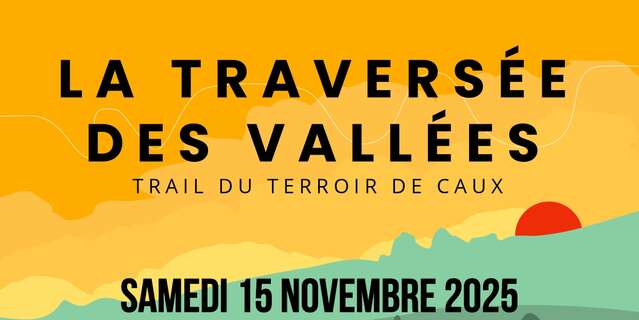 Trail - La traversée des vallées