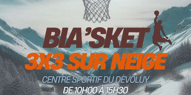 Bia'sket - Matchs en 3x3 sur neige