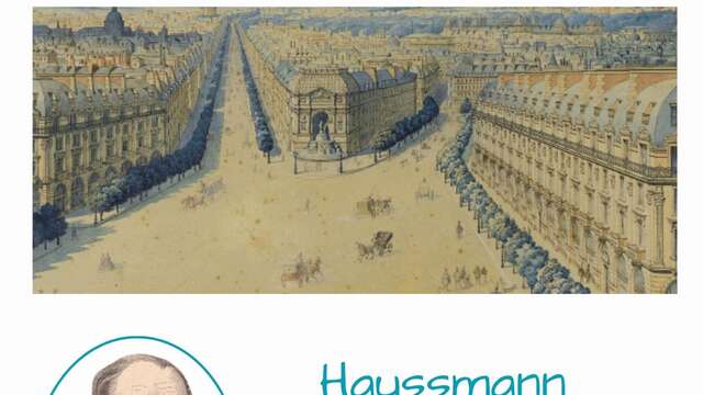 Conférence : Haussmann et la métamorphose de Paris