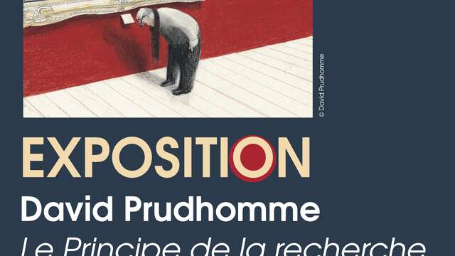 Exposition : David Prudhomme le principe de la recherche