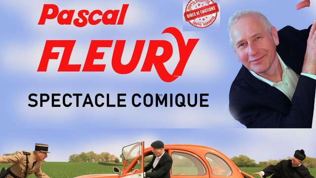 Pascal FLEURY spectacle comique