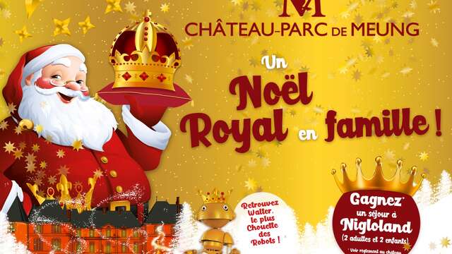 Noël Royal au château de Meung