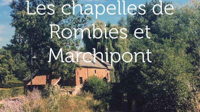 Les chapelles de Rombies-et-Marchipont
