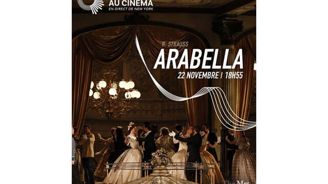 L'OPÉRA AU CINÉMA : ARABELLA