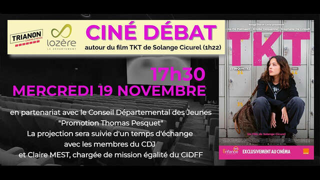 CINÉ DÉBAT  -  TKT